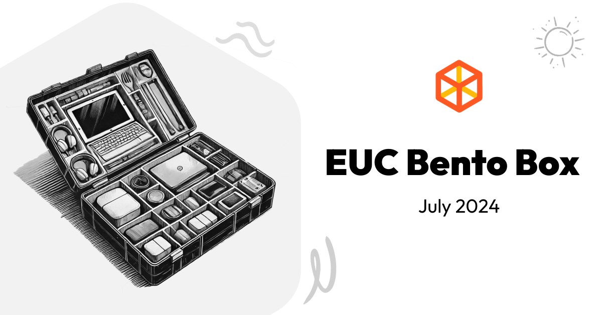 EUC Industry Bento Box - July 2024